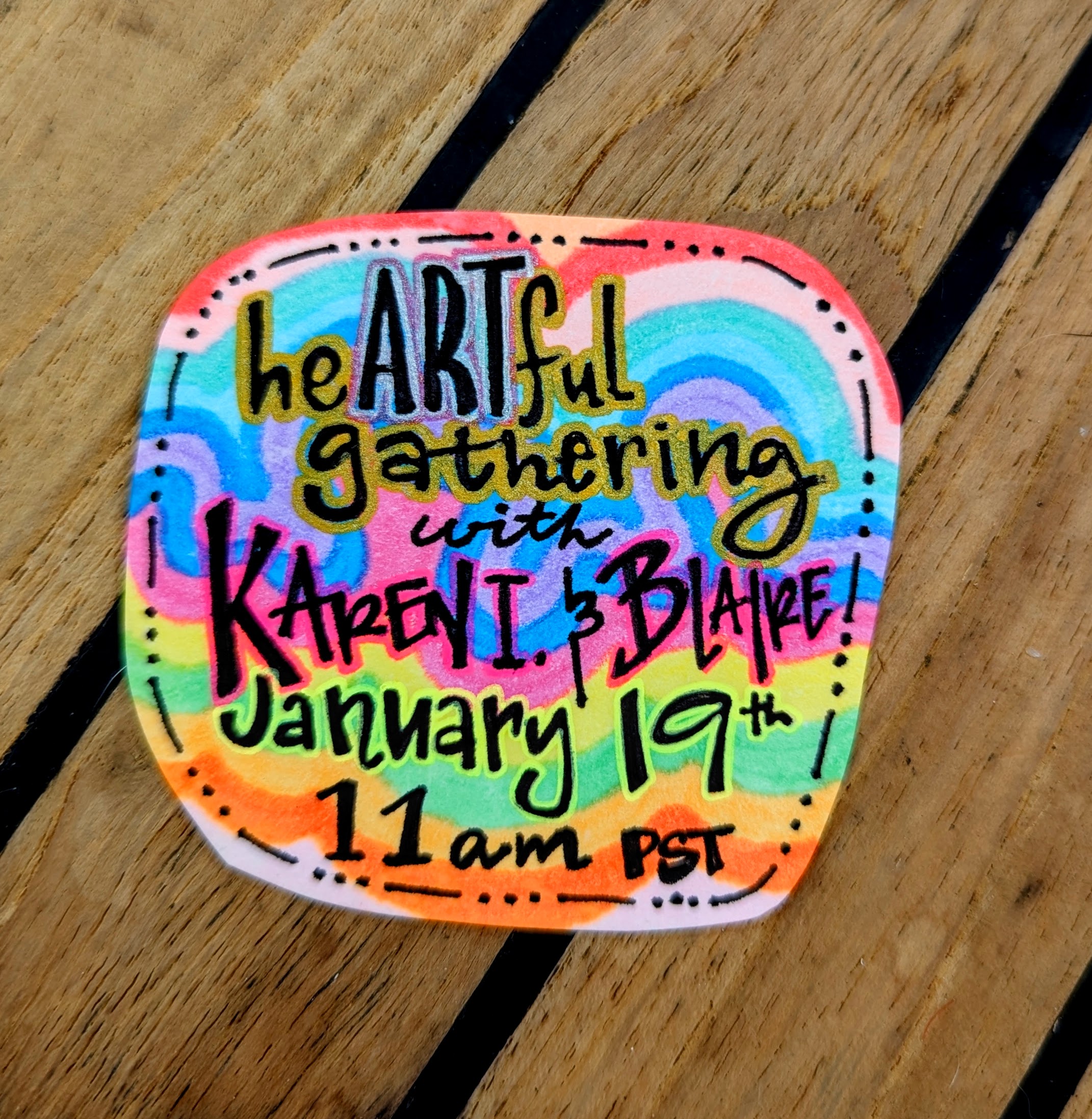 a colorful doodle with the words: heARTful gathering with Karen I. & Blaire, January 19th at 11am PST